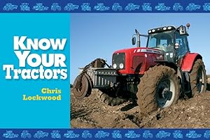 Bild des Verkufers fr Know Your Tractors zum Verkauf von moluna