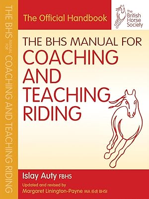Image du vendeur pour BHS Manual for Coaching and Teaching Riding mis en vente par moluna