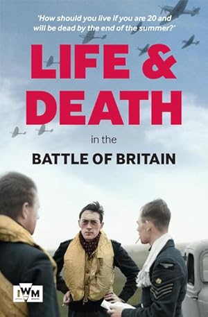 Imagen del vendedor de Life and Death in the Battle of Britain a la venta por moluna