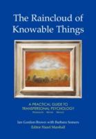 Bild des Verkufers fr The Raincloud of Knowable Things: A Practical Guide to Transpersonal Psychology zum Verkauf von moluna