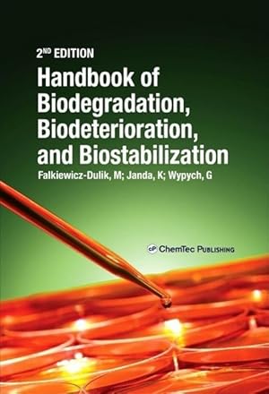 Bild des Verkufers fr Handbook of Material Biodegradation, Biodeterioration, and Biostablization zum Verkauf von moluna