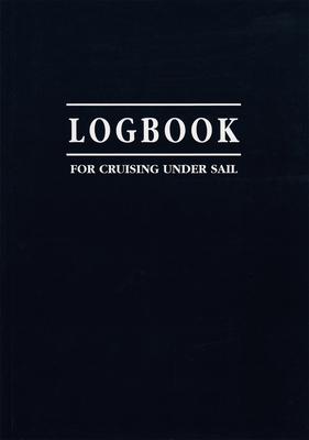 Immagine del venditore per Logbook for Cruising Under Sail venduto da moluna