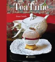 Bild des Verkufers fr TeaTime: A Taste of London\ s Best Afternoon Teas zum Verkauf von moluna