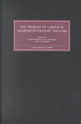 Bild des Verkufers fr The Problem of Labour in Fourteenth-Century England zum Verkauf von moluna