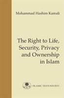Bild des Verkufers fr The Right to Life, Security, Privacy and Ownership in Islam zum Verkauf von moluna