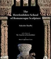 Bild des Verkufers fr The Herefordshire School of Romanesque Sculpture zum Verkauf von moluna