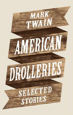Seller image for American Drolleries for sale by moluna