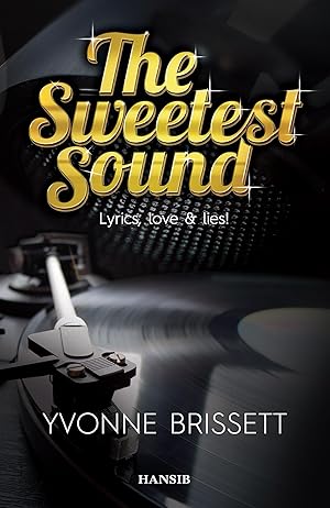 Seller image for The Sweetest Sound for sale by moluna