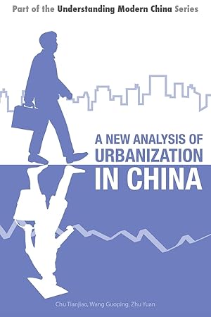 Bild des Verkufers fr A New Analysis of Urbanization in China zum Verkauf von moluna