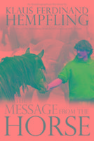 Seller image for Message from the Horse for sale by moluna