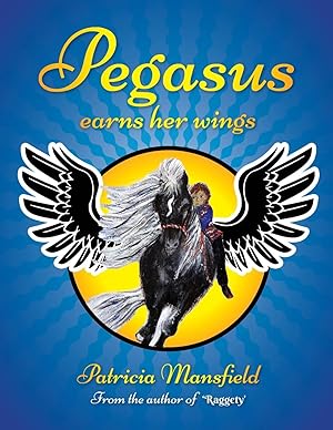 Seller image for Pegasus earns her wings for sale by moluna