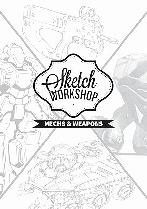 Immagine del venditore per Sketch Workshop: Mech & Weapon Design venduto da moluna