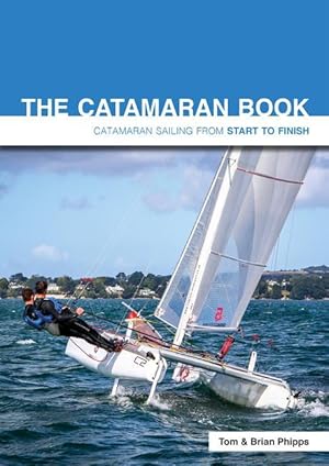 Bild des Verk�ufers f�r The Catamaran Book zum Verkauf von moluna