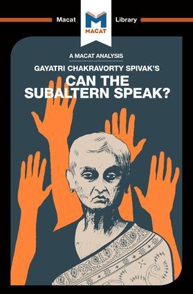 Bild des Verkufers fr An Analysis of Gayatri Chakravorty Spivak\ s Can the Subaltern Speak? zum Verkauf von moluna