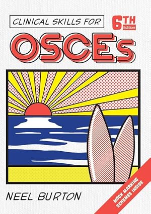Bild des Verkufers fr Clinical Skills for OSCEs, sixth edition zum Verkauf von moluna