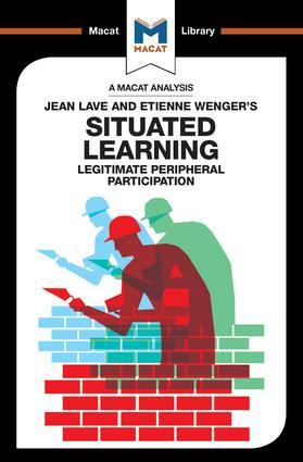 Bild des Verkufers fr An Analysis of Jean Lave and Etienne Wenger\ s Situated Learning zum Verkauf von moluna