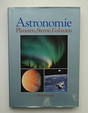 Imagen del vendedor de Astronomie. Planeten, Sterne, Galaxien. a la venta por Der Buchfreund