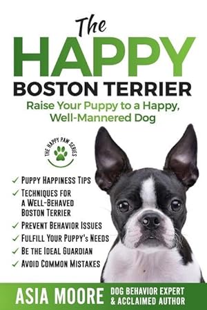 Image du vendeur pour The Happy Boston Terrier mis en vente par moluna