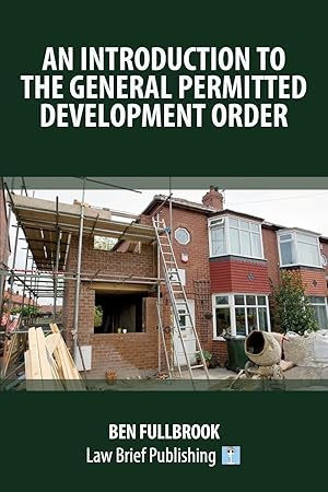 Imagen del vendedor de A Practical Guide to the Law of Permitted Development a la venta por moluna