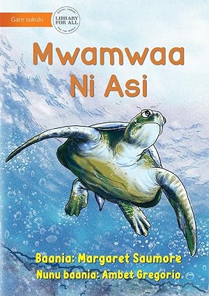 Seller image for Animals Of The Sea - Mwamwaa Ni Asi for sale by moluna