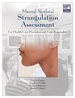 Seller image for Manual Nonfatal Strangulation Assessment for Health Care Providers and First Responders for sale by moluna