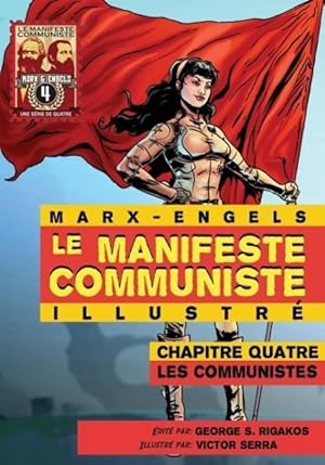 Bild des Verkäufers für Le Manifeste Communiste (Illustre) - Chapitre quatre zum Verkauf von moluna