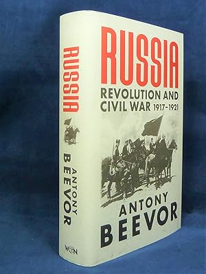 Russia - Revolution and Civil War 1917-1921 *SIGNED First Edition, 1st printing*