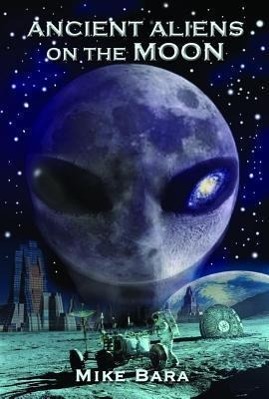 Bild des Verkufers fr Ancient Aliens on the Moon zum Verkauf von moluna