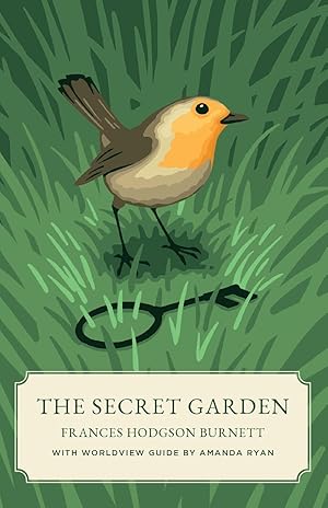 Seller image for The Secret Garden (Canon Classics Worldview Edition) for sale by moluna