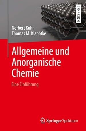 Imagen del vendedor de Allgemeine und Anorganische Chemie a la venta por BuchWeltWeit Ludwig Meier e.K.
