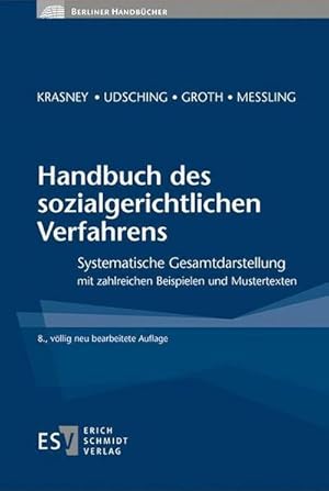 Bild des Verkufers fr Handbuch des sozialgerichtlichen Verfahrens : Systematische Gesamtdarstellung mit zahlreichen Beispielen und Mustertexten zum Verkauf von AHA-BUCH GmbH