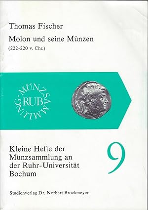 Seller image for Molon und seine Mnzen (222-220 v. Chr.) for sale by Librairie Archaion