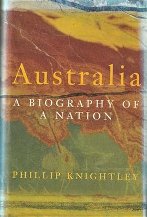 Seller image for Australia: A Biography of a Nation for sale by Goulds Book Arcade, Sydney