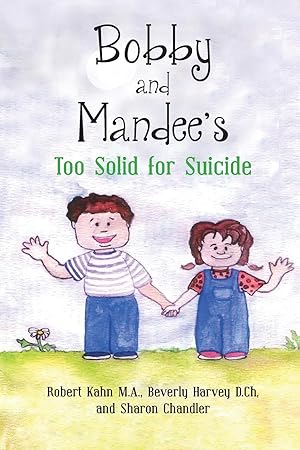 Seller image for Bobby and Mandee\ s Too Solid for Suicide for sale by moluna