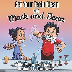 Seller image for Get Your Teeth Clean with Mack and Bean for sale by moluna