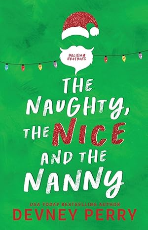 Imagen del vendedor de The Naughty, The Nice and The Nanny a la venta por moluna