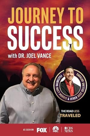 Bild des Verkufers fr Journey to Success with Dr. Joel Vance zum Verkauf von moluna
