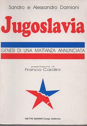 Imagen del vendedor de JUGOSLAVIA - Genesi di una mattanza annunciata (1993) a la venta por Invito alla Lettura