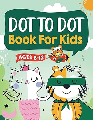 Bild des Verkufers fr Dot to Dot Book for Kids Ages 8-12 zum Verkauf von moluna