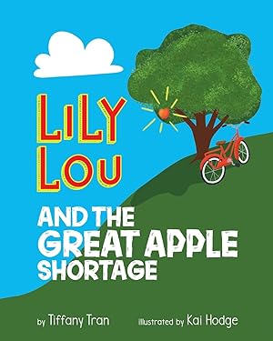 Seller image for Lily Lou and The Great Apple Shortage for sale by moluna