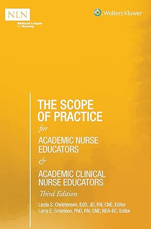 Bild des Verkufers fr The Scope of Practice for Academic Nurse Educators and Academic Clinical Nurse Educators, 3rd Edition zum Verkauf von moluna