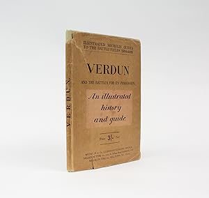Bild des Verkufers fr VERDUN AND THE BATTLES FOR ITS POSSESSION. zum Verkauf von LUCIUS BOOKS (ABA, ILAB, PBFA)