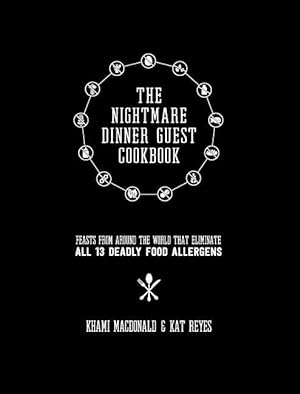 Seller image for The Nightmare Dinner Guest Cookbook for sale by moluna