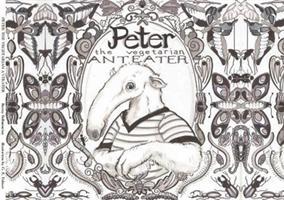 Seller image for Peter the Vegetarian Anteater for sale by moluna
