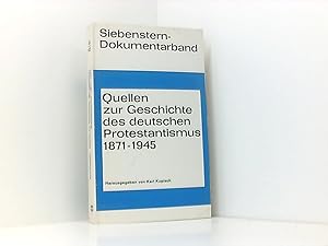 Quellen zur Geschichte des deutschen Protestantismus 1871 bis 1945