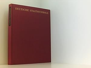 Seller image for Deutsche Staatssymbole - Herkunft und Bedeutung der politischen Symbolik in Deutschland for sale by Book Broker