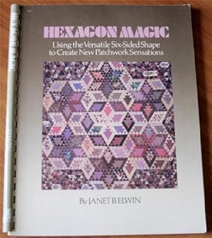 Bild des Verkufers fr Hexagon Magic: Creating New Patchwork zum Verkauf von WeBuyBooks