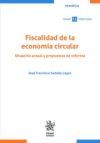 Seller image for Fiscalidad de la economa circular. Situacin actual y propuestas de reforma for sale by AG Library