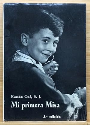 Imagen del vendedor de Mi primera misa (Glosas autobiogrficas) a la venta por Els llibres de la Vallrovira