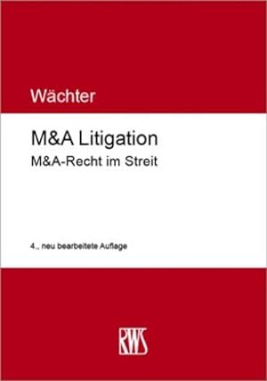 Seller image for M&A Litigation for sale by BuchWeltWeit Ludwig Meier e.K.